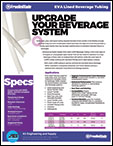 Freelin-Wade EVA Lined Beverage Tubing